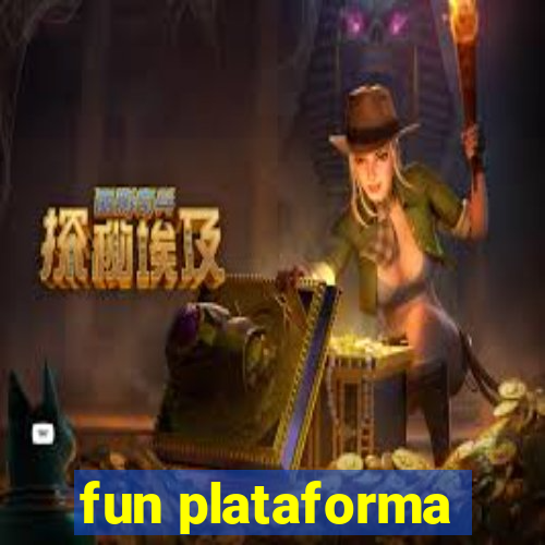 fun plataforma